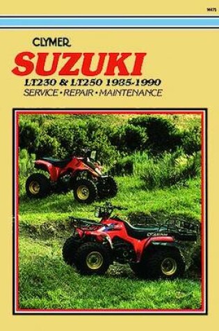 Cover of Suzuki Lt230 & Lt250 85-90
