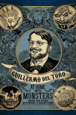 Cover of Guilermo del Toro at Home with Monsters