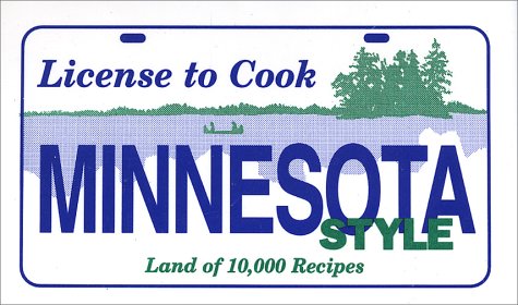 Book cover for License to Cook Minnesota Style