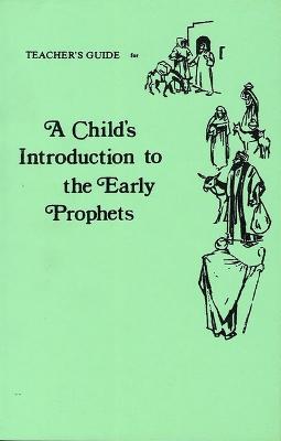 Book cover for Child's Introduction to Early Prophets-Teacher's Guide