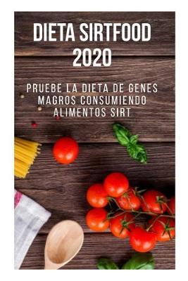 Book cover for Dieta Sirtfood 2020
