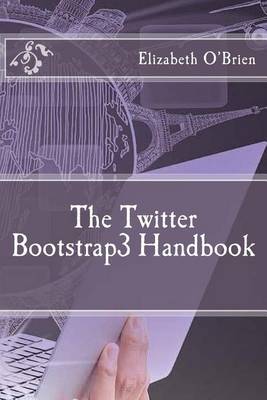 Book cover for The Twitter Bootstrap3 Handbook