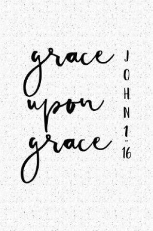 Cover of Grace Upon Grace