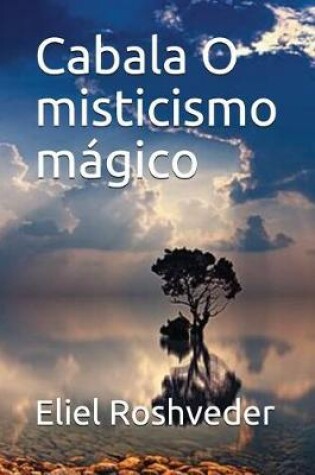 Cover of Cabala O Misticismo M