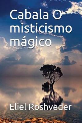 Book cover for Cabala O Misticismo M