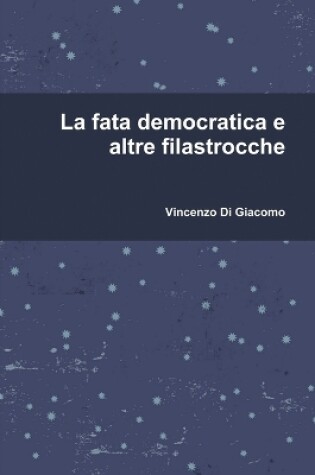 Cover of La fata democratica e altre filastrocche