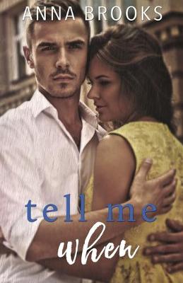 Book cover for Tell Me When