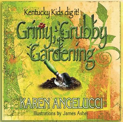 Book cover for Grimy, Grubby Gardening