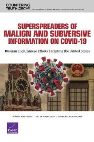 Cover of Superspreaders of Malign and Subversive Information on Covid-19