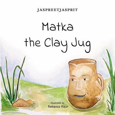 Book cover for Matka the Clay Jug