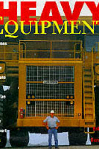 Cover of Heavy Equipment