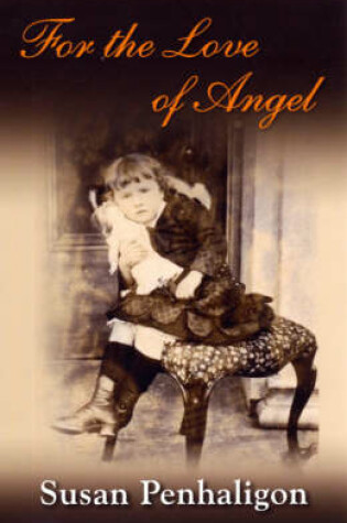 Cover of For the Love of Angel