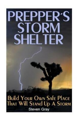 Cover of Prepper's Storm Shelter