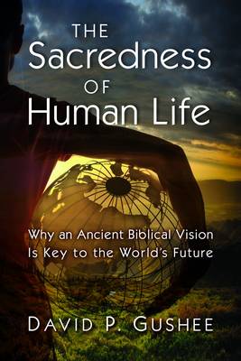 Book cover for Sacredness of Human Life