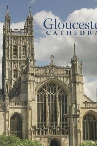 Cover of Gloucester Cathedral