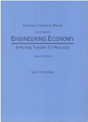 Book cover for Solutions Manual to Accompany "Engineering Economy: Applying Theory to Practice, 2e"