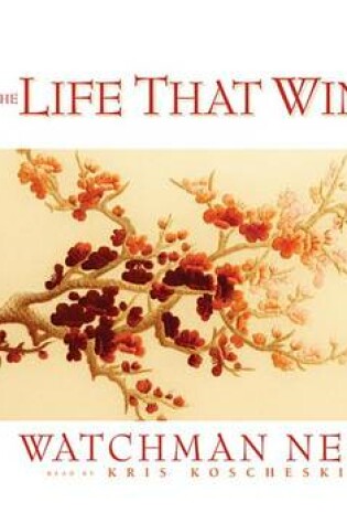 Cover of The Life That Wins