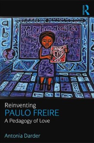 Cover of Reinventing Paulo Freire