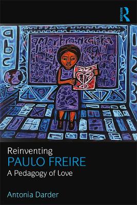 Book cover for Reinventing Paulo Freire