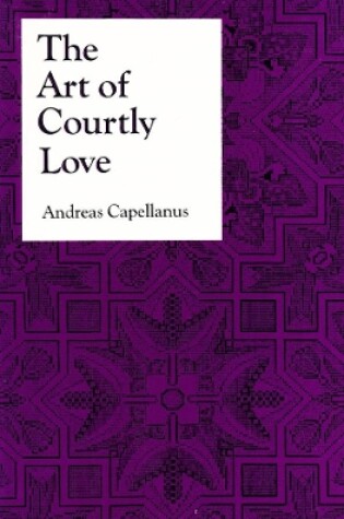 Cover of The Art of Courtly Love