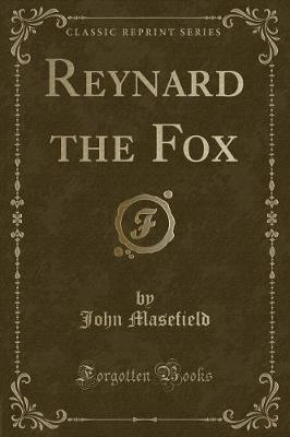 Book cover for Reynard the Fox (Classic Reprint)