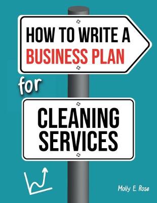 Book cover for How To Write A Business Plan For Cleaning Services