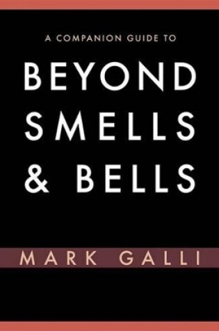 Cover of A Companion Guide to Beyond Smells & Bells