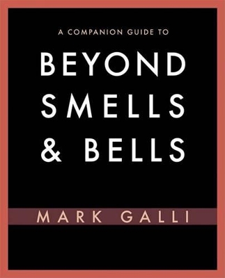 Book cover for A Companion Guide to Beyond Smells & Bells