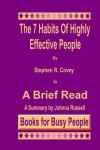 Book cover for The 7 Habits of Highly Effective People in A Brief Read