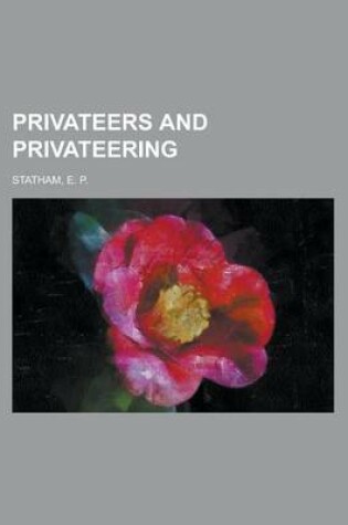 Cover of Privateers and Privateering