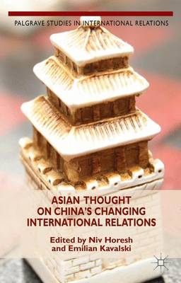 Cover of Asian Thought on China's Changing International Relations