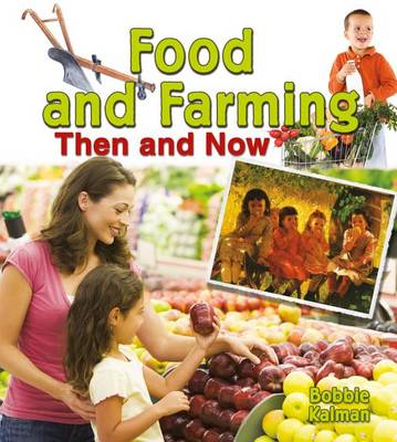Book cover for Food and Farming Then and Now