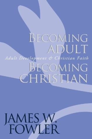 Cover of Becoming Adult, Becoming Christian