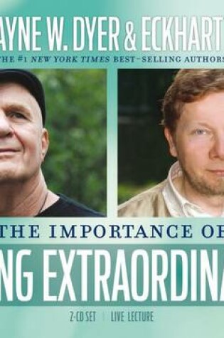 Cover of The Importance of Being Extraordinary