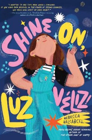 Cover of Shine On, Luz Veliz!