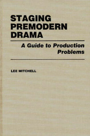 Cover of Staging Premodern Drama