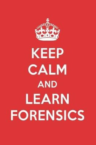 Cover of Keep Calm and Learn Forensics