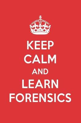 Book cover for Keep Calm and Learn Forensics