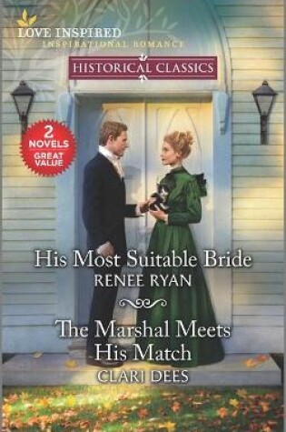 Cover of His Most Suitable Bride & the Marshal Meets His Match