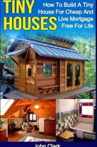 Cover of Tiny Houses