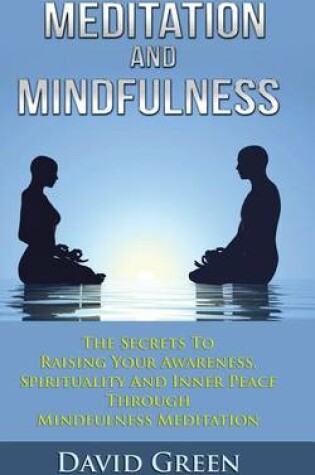 Cover of Meditation And Mindfulness