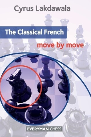 Cover of The Classical French: Move by Move