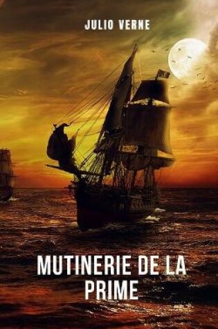 Cover of Mutinerie de la prime