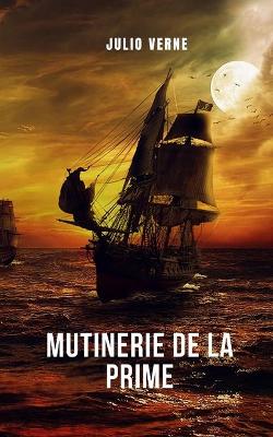 Book cover for Mutinerie de la prime