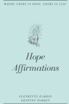 Book cover for Hope Affirmations