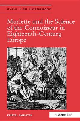 Book cover for Mariette and the Science of the Connoisseur in Eighteenth-Century Europe