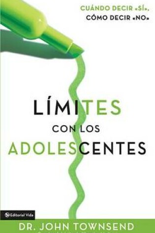 Cover of Límites Con Los Adolescentes