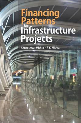 Book cover for Financing Patterns for Infrastructure Projects