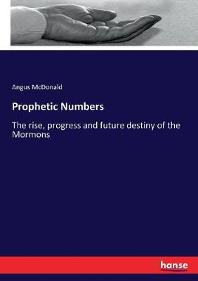 Book cover for Prophetic Numbers