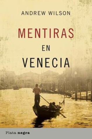 Cover of Mentiras en Venecia
